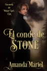 El conde de Stone : Una novela del Wicked Earl's Club - eBook