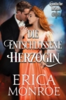 Die entschlossene Herzogin - eBook