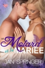 Le motard et la mariee - eBook