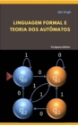 Linguagem Formal e Teoria dos Automatos - eBook