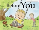 Before You : A Book for a Stepmom and a Stepson - Book