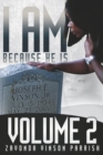 I Am Because He Is : Volume 2 - Book