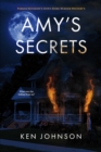 Amy's Secrets : Parker Hennessy's Down Home Murder Mystery's - eBook