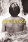 Confluence : A Novel - eBook