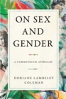 On Sex and Gender : A Commonsense Approach - eBook