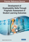 Development of Employability Skills Through Pragmatic Assessment of Student Learning Outcomes - Book