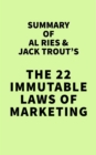 Summary of Al Ries & Jack Trout's The 22 Immutable Laws of Marketing - eBook