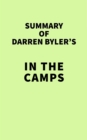 Summary of Darren Byler's In the Camps - eBook