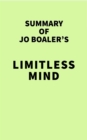 Summary of Jo Boaler's Limitless Mind - eBook