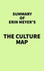 Summary of Erin Meyer's The Culture Map - eBook