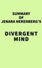 Summary of Jenara Nerenberg's Divergent Mind - eBook