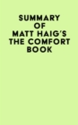 Summary of Matt Haig's The Comfort Book - eBook