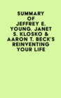 Summary of Jeffrey E. Young, Janet S. Klosko & Aaron T. Beck's Reinventing Your Life - eBook