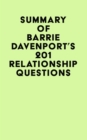 Summary of Barrie Davenport's 201 Relationship Questions - eBook