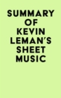 Summary of Kevin Leman's Sheet Music - eBook