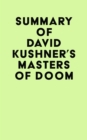 Summary of David Kushner's Masters of Doom - eBook