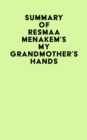 Summary of Resmaa Menakem's My Grandmother's Hands - eBook