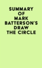 Summary of Mark Batterson's Draw the Circle - eBook