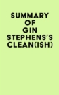 Summary of Gin Stephens's Clean(ish) - eBook