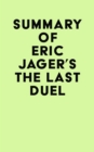 Summary of Eric Jager's The Last Duel - eBook