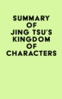 Summary of Jing Tsu's Kingdom of Characters - eBook