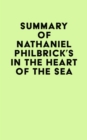 Summary of Nathaniel Philbrick's In the Heart of the Sea - eBook