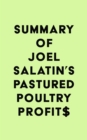 Summary of Joel Salatin's Pastured Poultry Profit$ - eBook