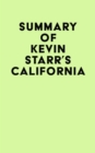 Summary of Kevin Starr's California - eBook