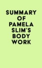Summary of Pamela Slim's Body of Work - eBook