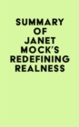 Summary of Janet Mock's Redefining Realness - eBook