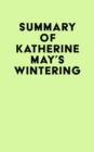 Summary of Katherine May's Wintering - eBook
