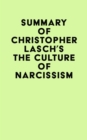 Summary of Christopher Lasch's The Culture of Narcissism - eBook