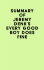 Summary of Jeremy Denk's Every Good Boy Does Fine - eBook