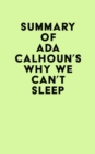 Summary of Ada Calhoun's Why We Can't Sleep - eBook
