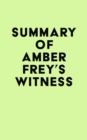 Summary of Amber Frey's Witness - eBook
