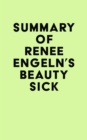 Summary of Renee Engeln's Beauty Sick - eBook