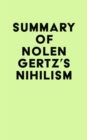 Summary of Nolen Gertz's Nihilism - eBook