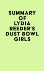Summary of Lydia Reeder's Dust Bowl Girls - eBook