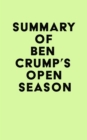 Summary of Ben Crump's Open Season - eBook