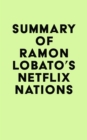 Summary of Ramon Lobato's Netflix Nations - eBook