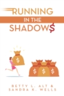 Running in the Shadows - eBook