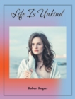 Life Is Unkind - eBook
