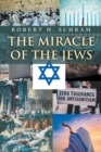 The Miracle of the Jews - eBook
