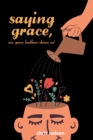 Saying Grace : Ms. Grace Leathers Shines On! - eBook