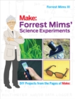 Forrest Mims' Science Experiments : DIY Projects from the Pages of Make: - eBook