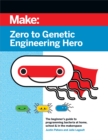 Zero to Genetic Engineering Hero - eBook