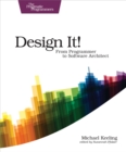 Design It! : From Programmer to Software Architect - eBook