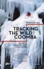 Tracking the Wild Coomba : The Life of Legendary Skier Doug Coombs - eBook