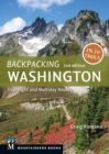 Backpacking: Washington : Overnight and Multiday Routes - eBook