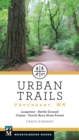Urban Trails: Vancouver, Washington : Longview, Battle Ground, Camas, Yacolt Burn State Forest - eBook